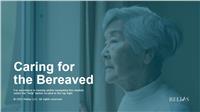Caring for the Bereaved
