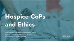 Hospice CoPs and Ethics