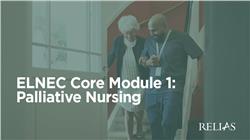 ELNEC Core Module 1: Palliative Nursing